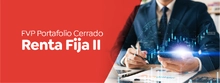 FVP Portafolio Cerrado Renta Fija II