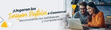 ¡Llegaron las Insignias Digitales a Coomeva! Reconociendo tus Habilidades y Competencias