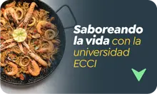 Saboreando la vida con la universidad ECCi