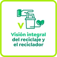 Visión integral del reciclaje y el reciclador