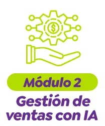 Módulo 2: Gestión de ventas con IA